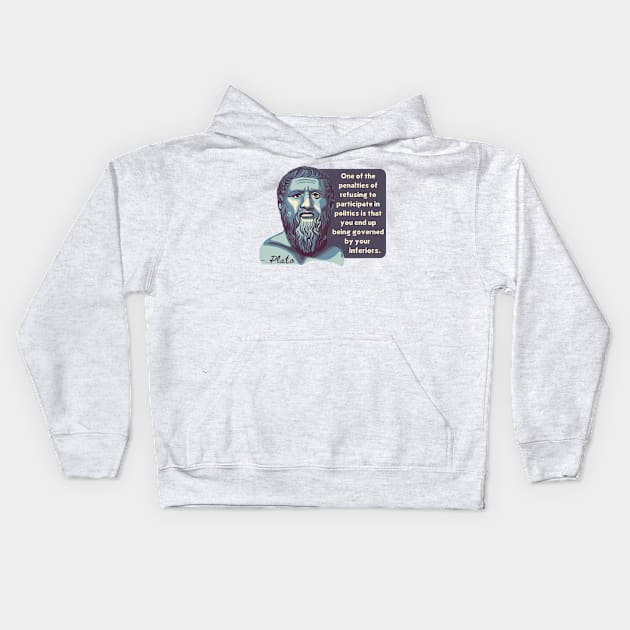 Plato Portrait and Quote Kids Hoodie by Slightly Unhinged